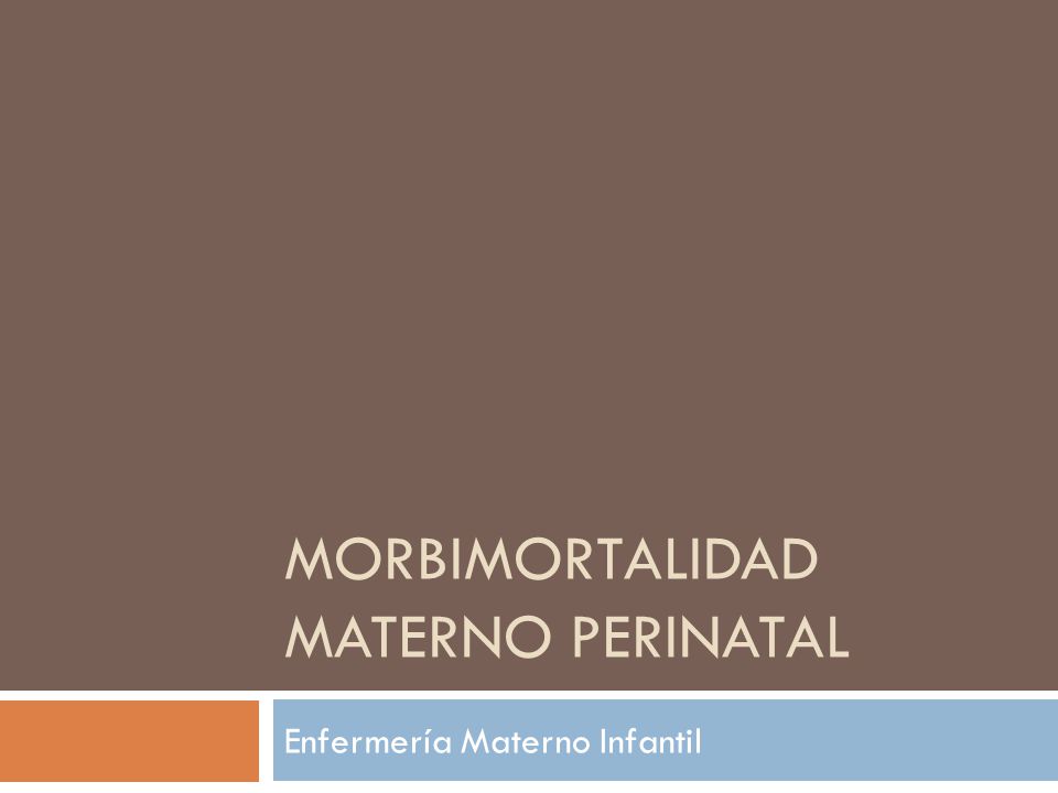 tasa de morbilidad materno infantil